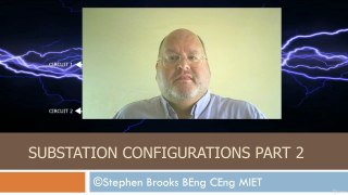 3. Substation configurations part 2