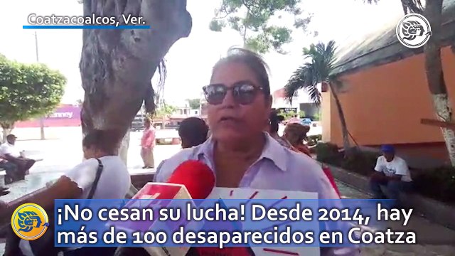 ¡No cesan su lucha! Desde 2014, hay más de 100 desaparecidos en Coatzacoalcos