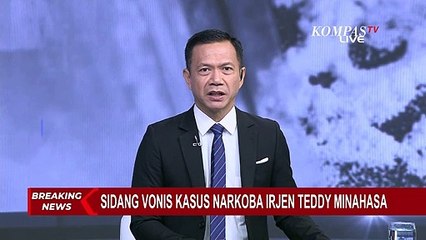 BREAKING NEWS - Agenda Pembacaan Vonis Irjen Teddy Minahasa Terbuka untuk Umum!