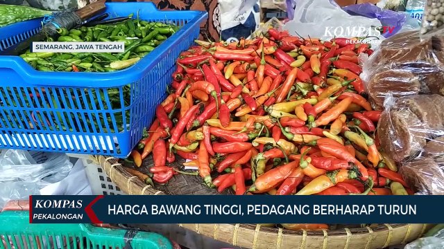 Pedagang di Pasar Peterongan Kota Semarang Keluhkan Harga Bawang yang Masih Tinggi