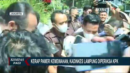 Usai Diperiksa KPK Selama 3 Jam, Kadinkes Lampung Enggan Berkomentar!