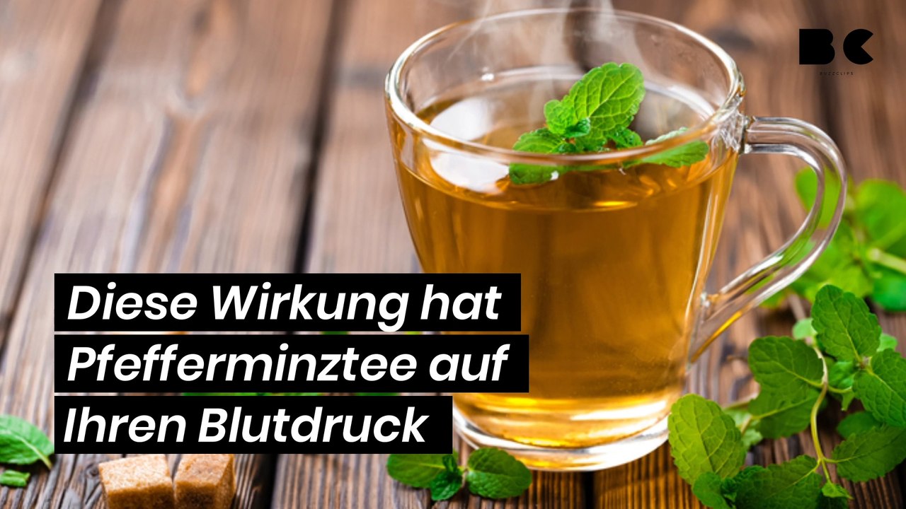 Diese Wirkung hat Pfefferminztee auf Ihren Blutdruck