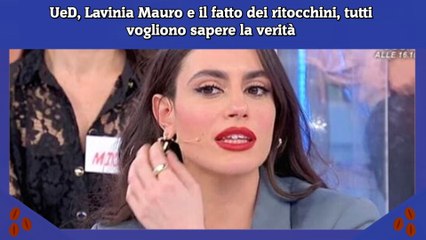 UeD, Lavinia Mauro e il fatto dei ritocchini, tutti vogliono sapere la verità