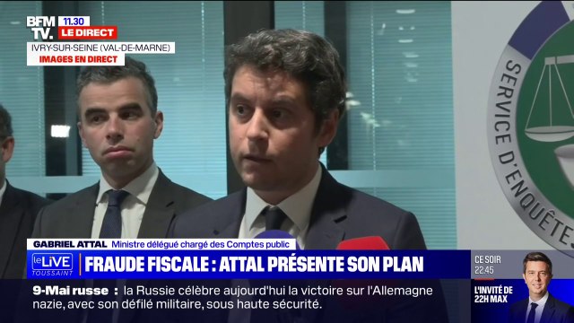 Plus de moyens, plus de sanctions et plus de résultats : Gabriel Attal, ministre délégué chargé des Comptes publics, présente le plan de lutte contre la fraude fiscale