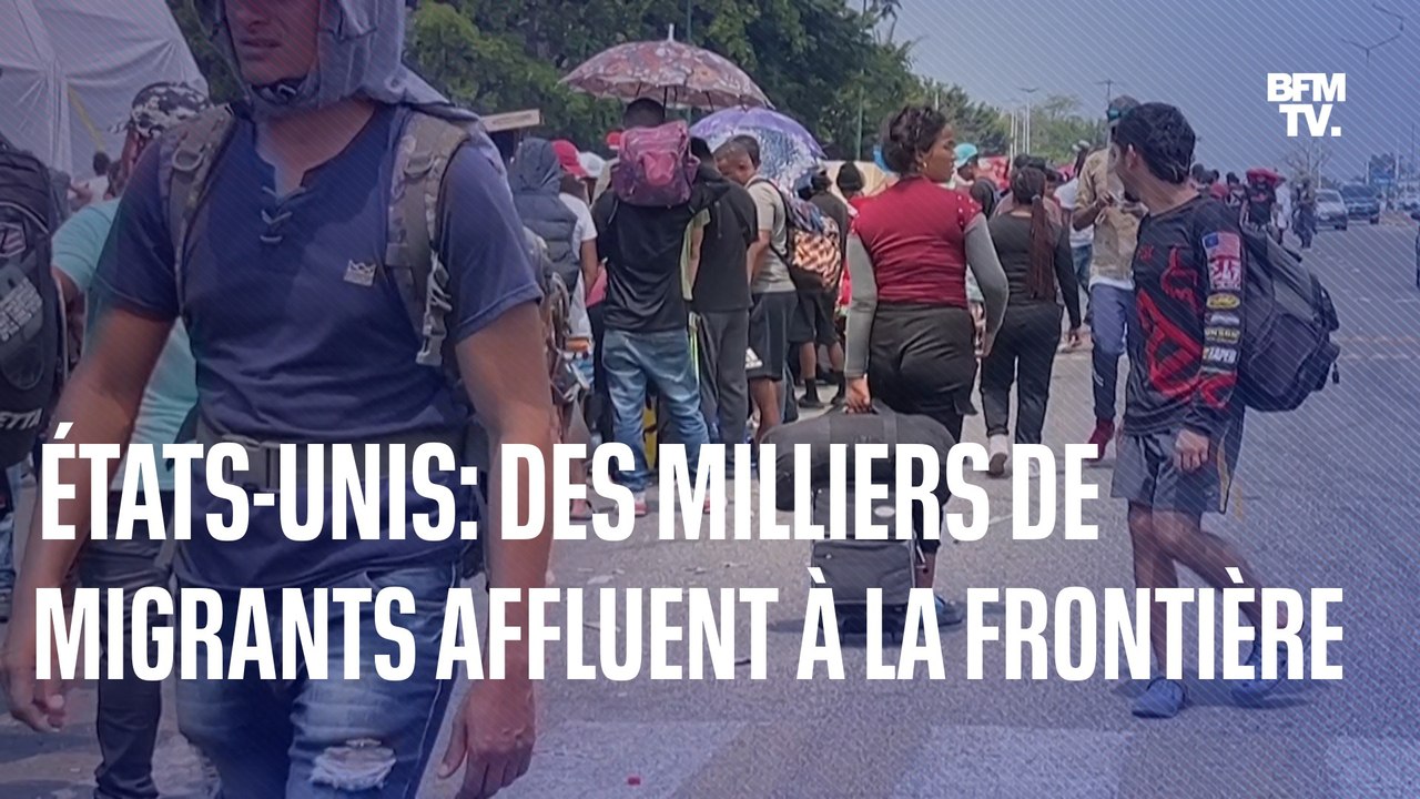 Des milliers de migrants affluent à la frontière américaine en raison de la levée d'un protocole très strict décidé pendant la pandémie