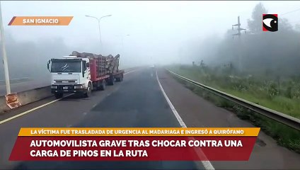 Automovilista grave tras chocar contra una carga de pinos en la ruta