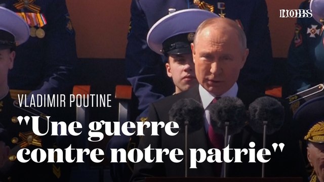 9-Mai : quand Vladimir Poutine affirme qu'une guerre a été lancée contre la Russie