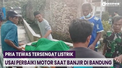 Pria Tewas Tersengat Listrik Usai Perbaiki Motor saat Banjir di Bandung
