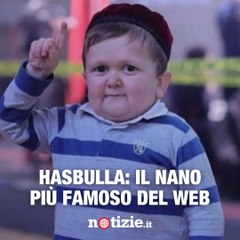 Hasbulla, il nano più famoso del web