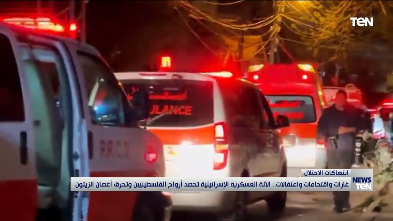 غارات واقتحامات واعتقالات.. الألة العسكرية الإسرائيلية تحصد أرواح الفلسطنين وتحرق أغصان الزيتون