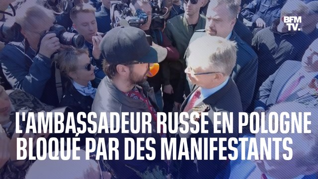 L'ambassadeur russe en Pologne bloqué par des manifestants pro-ukrainiens