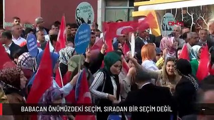 BABACAN ÖNÜMÜZDEKİ SEÇİM, SIRADAN BİR SEÇİM DEĞİL