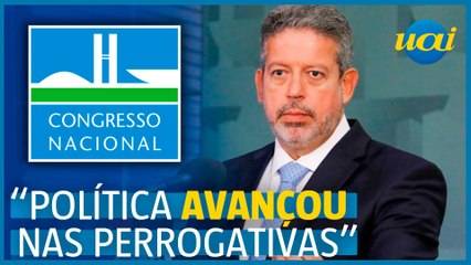 Lira: Congresso reconquistou espaços que foram demonizados