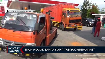 Truk Mogok Tanpa Sopir Tabrak Minimarket di Klaten