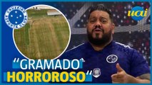 Cruzeiro no Mineirão: 'Gramado horroroso', alerta Hugão