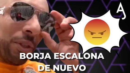 Resumen de las polémicas de Borja Escalona