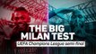 Milan v Inter preview: Italy's European derby