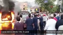 Pakistan'da sokaklar savaş alanına döndü: 1 ölü, 12 yaralı