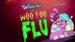 Yin! Yang! Yo! Yin! Yang! Yo! E005 – Woo Foo Flu – The Imagination Situlation