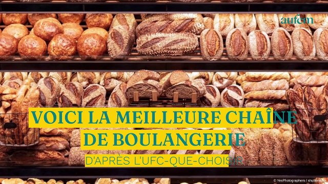 Voici la meilleure chaîne de boulangerie d'après l'UFC-Que Choisir