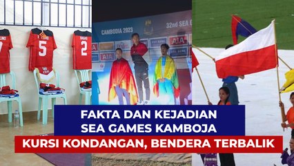 9 Fakta dan Kejadian Unik SEA Games 2023 Kamboja dari Kursi Kondangan, Bendera Terbalik hingga Tiket Gratis