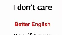 NORMAL ENGLISH VS BETTER ENGLISH!
