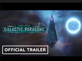 Stellaris: Galactic Paragons | Official Release Trailer