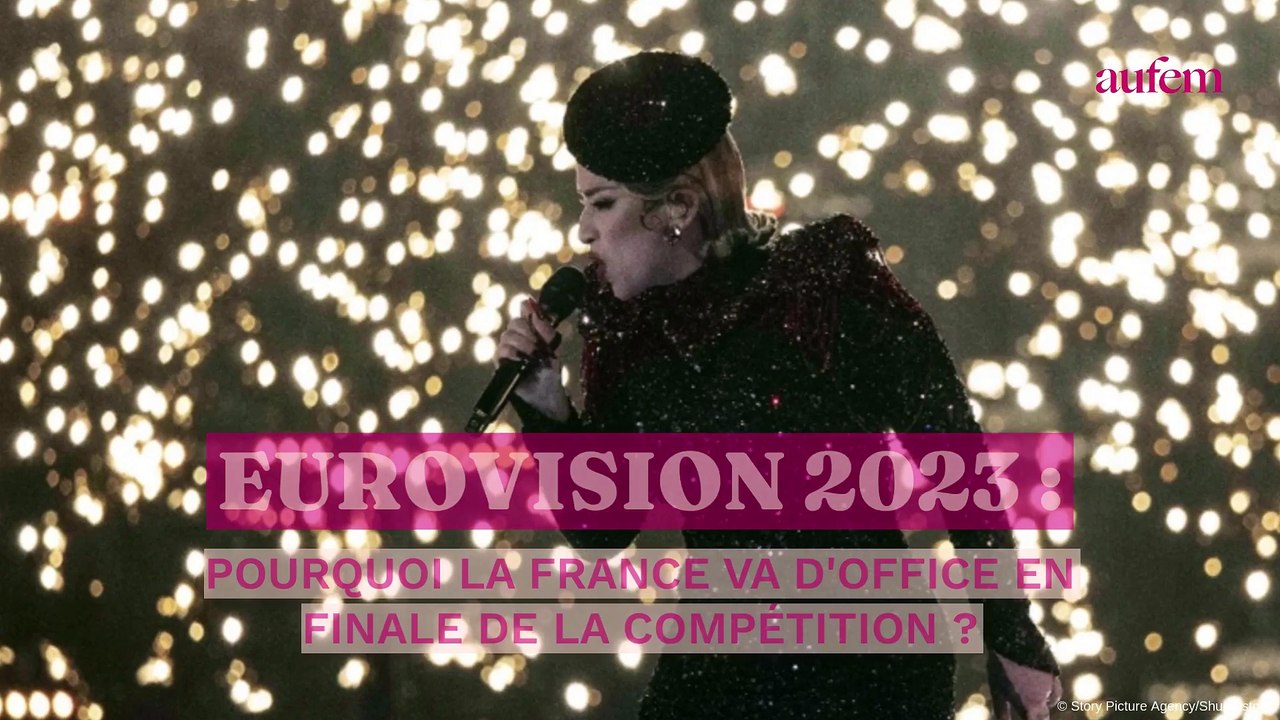 Eurovision 2023 : pourquoi la France va d'office en finale de la compétition ?