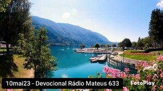 10mai23 - Devocional Rádio Mateus 633