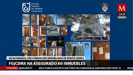 Policía asegura 60 inmuebles por corrupción en CdMx