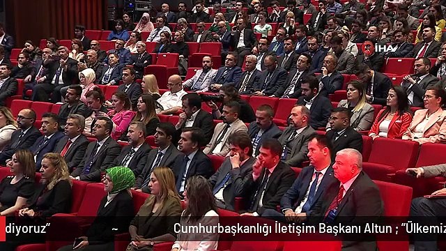 Cumhurbaşkanlığı İletişim Başkanı Altun : Ülkemize mahsus bir iletişim modeli olmasıyla iftihar ediyoruz