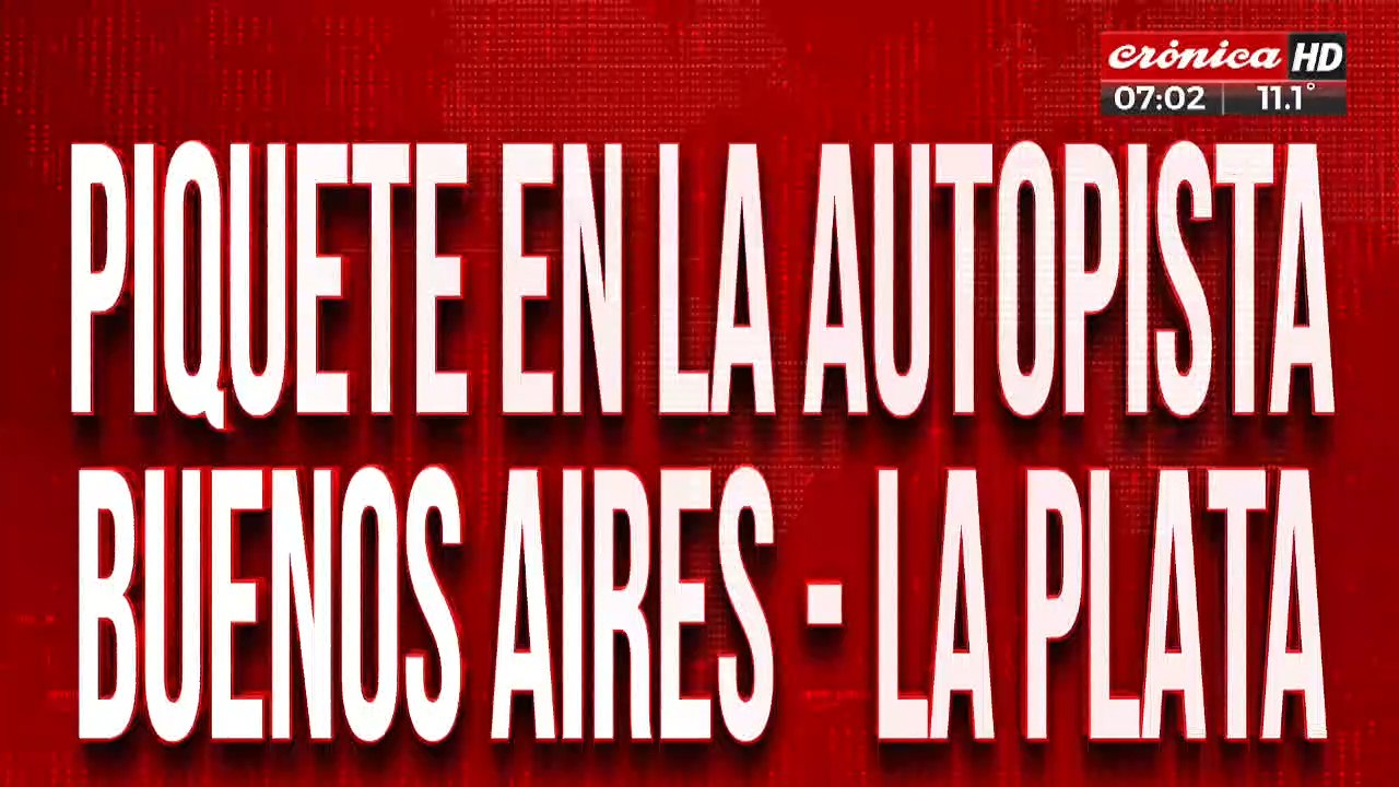 Piquete en la autopista Buenos Aires - La Plata