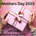 Mothers Day 2023:  मदर्स डे के लिए बेहतरीन गिफ्ट आइडियाज