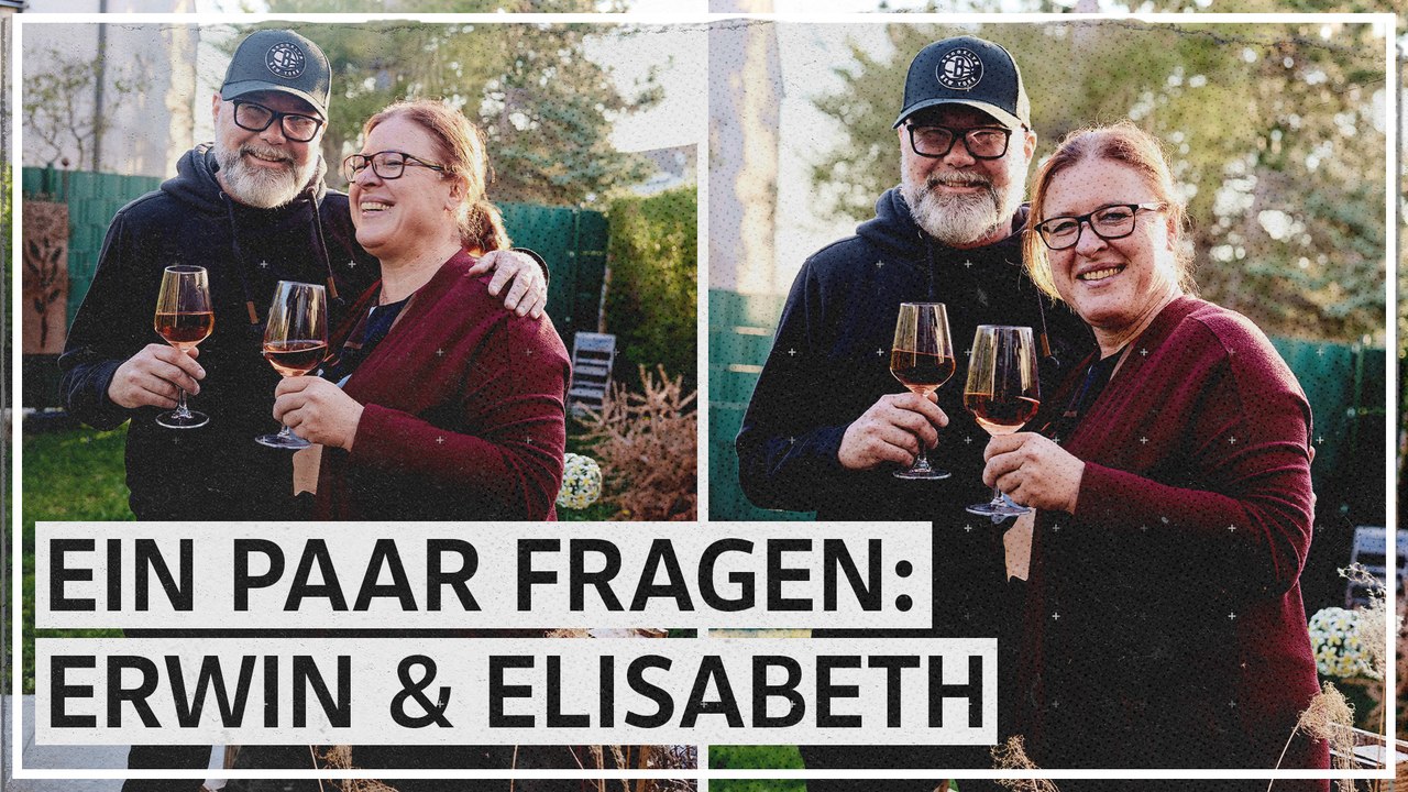Ein Paar fragen: Elisabeth & Erwin
