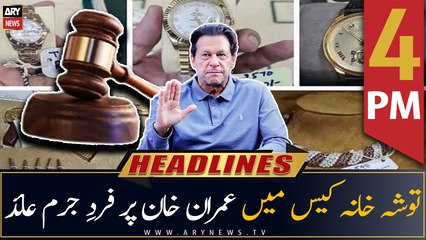 ARY News Headlines | 4 PM | 10th May 2023