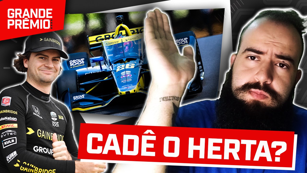 “TÁ NA HORA DO HERTA ACORDAR NA INDY” | GP às 10