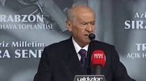 Bahçeli, Trabzon’da İmamoğlu’nu hedef aldı