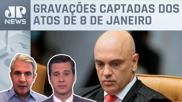 Moraes determina que PF faça perícia de imagens do GSI em até 30 dias; D’Avila e Beraldo analisam