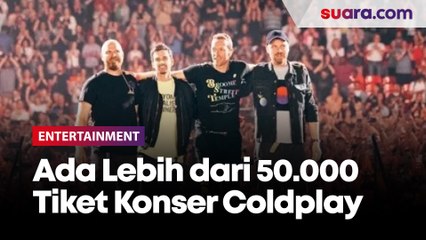 Скачать видео: Promotor Sediakan Lebih dari 50.000 Tiket Konser Coldplay