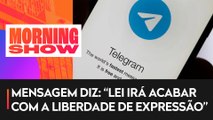 Ministério Público cobra explicações do Telegram após mensagem contra PL das Fake News