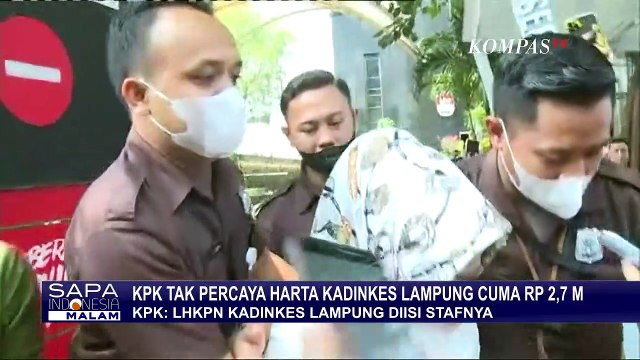 Tak Percaya Harta Kadinkes Lampung Cuma Rp 2,7 Miliar, KPK: LHKPN Kadinkes Lampung Diisi Stafnya!