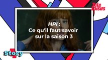 HPI (TF1) : ce qu'il faut savoir de la saison 3