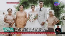 Mga lola, flower girls sa isang kasal sa Zamboanga Del Sur | SONA