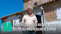 Entrevista a Javier Bollaín, alcalde del pueblo más pequeño de España