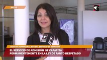 El servicio de admisión del hospital Materno Neonatal se capacita permanentemente en la Ley de Parto Respetado