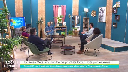 Local Génial - 10/05/2023 - Lycée en Mets : un marché de produits locaux fait par les élèves