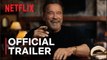 Arnold | Official Trailer - Arnold Schwarzenegger Documentary | Netflix