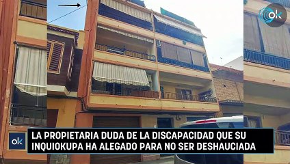 El infierno de tener una inquiokupa: "Soy vulnerable, con el alquiler completaba mi pensión de viuda"