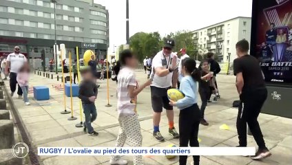 RUGBY / L'ovalie au pied des tours des quartiers