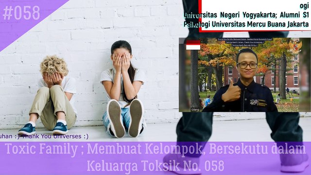 Toxic Family ; Membuat Kelompok, Bersekutu dalam Keluarga Toksik No. 058 - Gilang Mbsnags #psikologi #pengembangandiri #gilangmbsnags